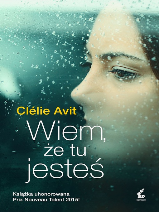 Title details for Wiem, że tu jesteś by Clélie Avit - Available